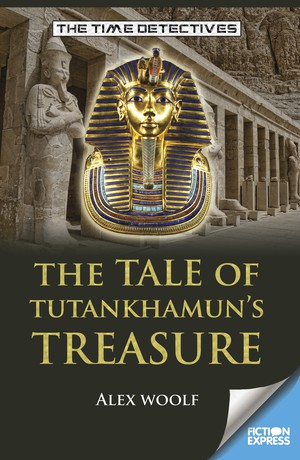 The Tale of Tutankhamun’s Treasure