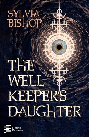 The Well-Keeper’s Daughter