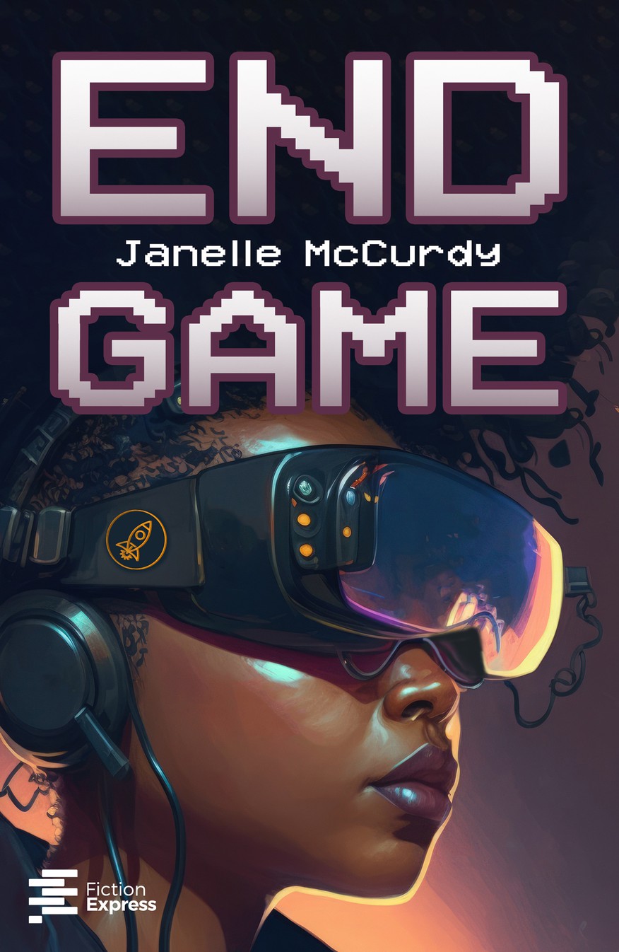 End Game Janelle McCurdy Fiction Express